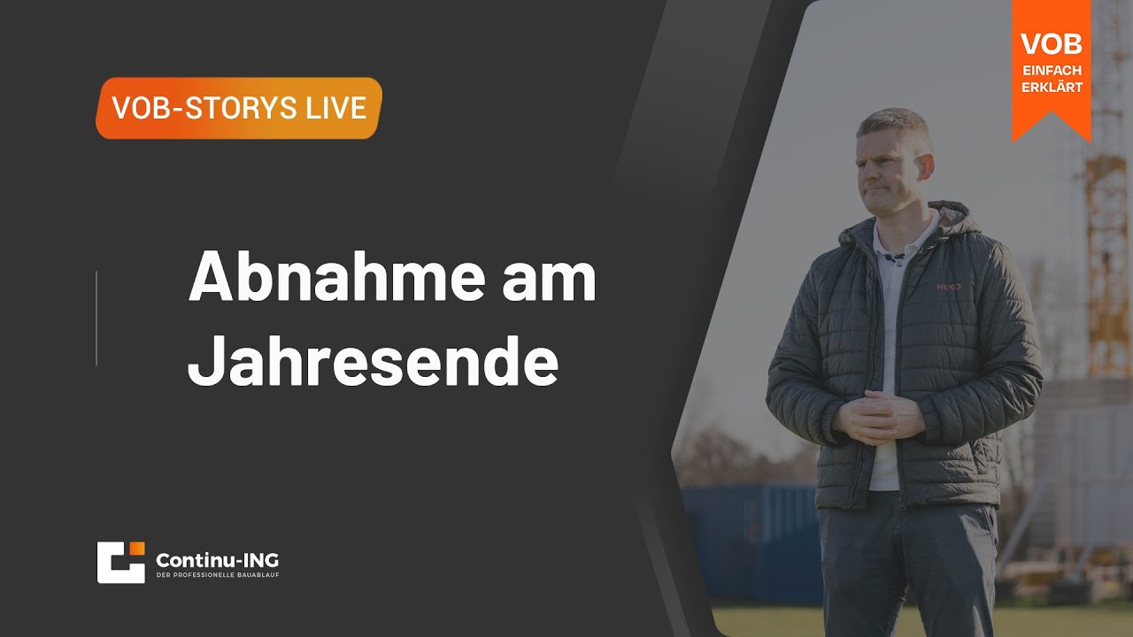 VOB Story Live: Abnahme am Jahresende!