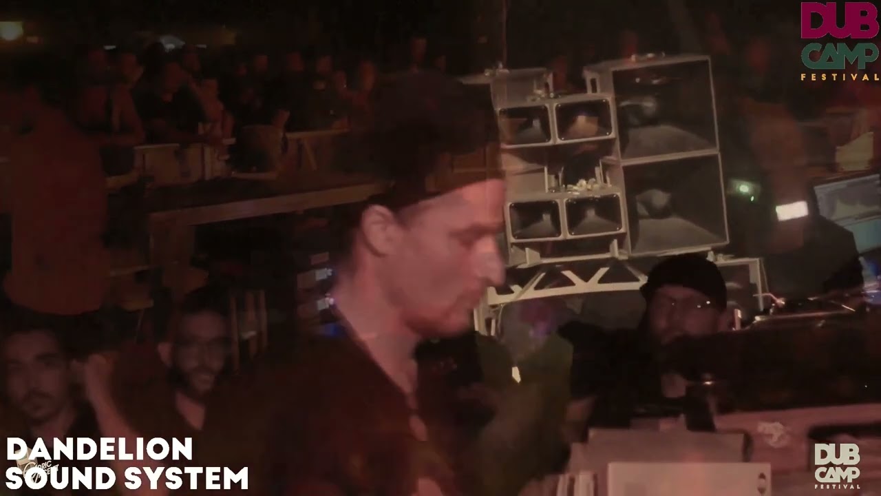 𝔻𝕌𝔹 ℂ𝔸𝕄ℙ 2023 | DANDELION SOUND SYSTEM ▶ Dub Creator meet Don Fe 