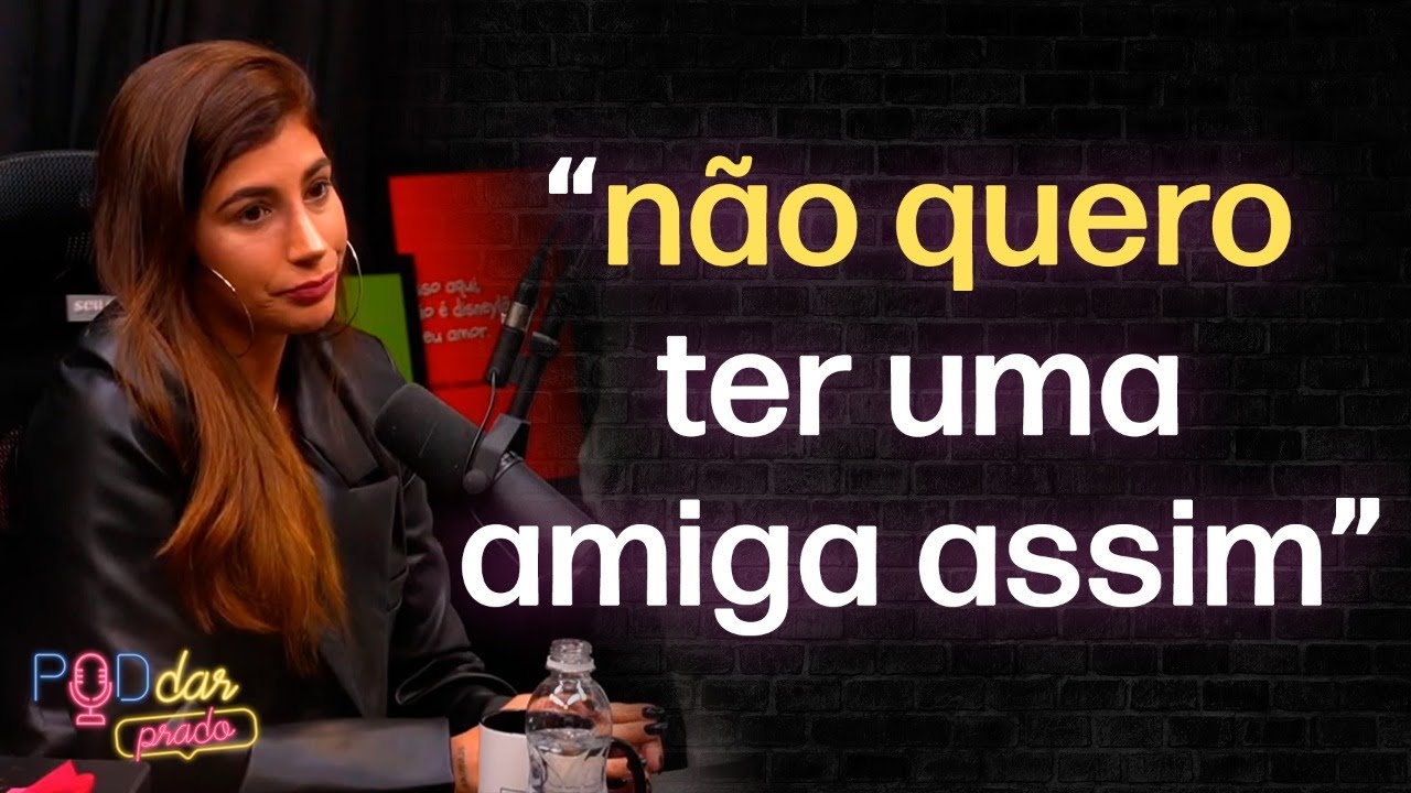 RELAÇÃO DA MAJU E LIPE | YÁ BURIHAN - PodDarPrado #01