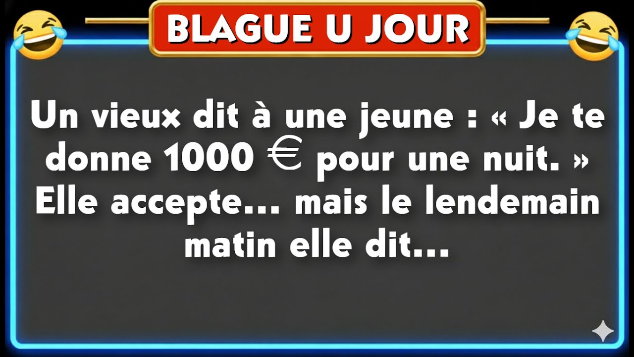 🤣 BLAGUE DU JOUR ! - ... ⎪Des vid&eacute;os dr&ocirc;les , 🤣 Blagues Pour Adultes!