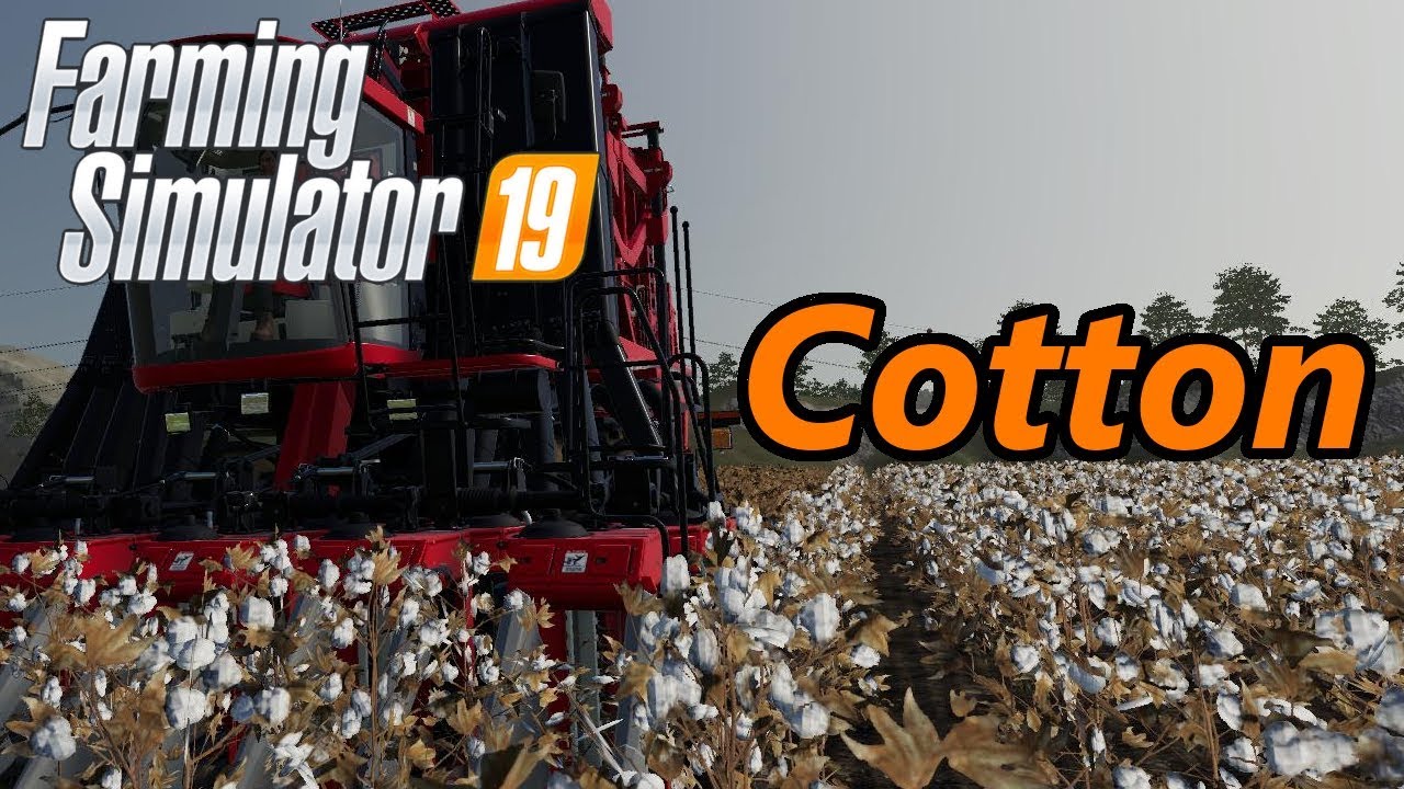 Обучающее видео Farming Simulator 19 | Хлопок