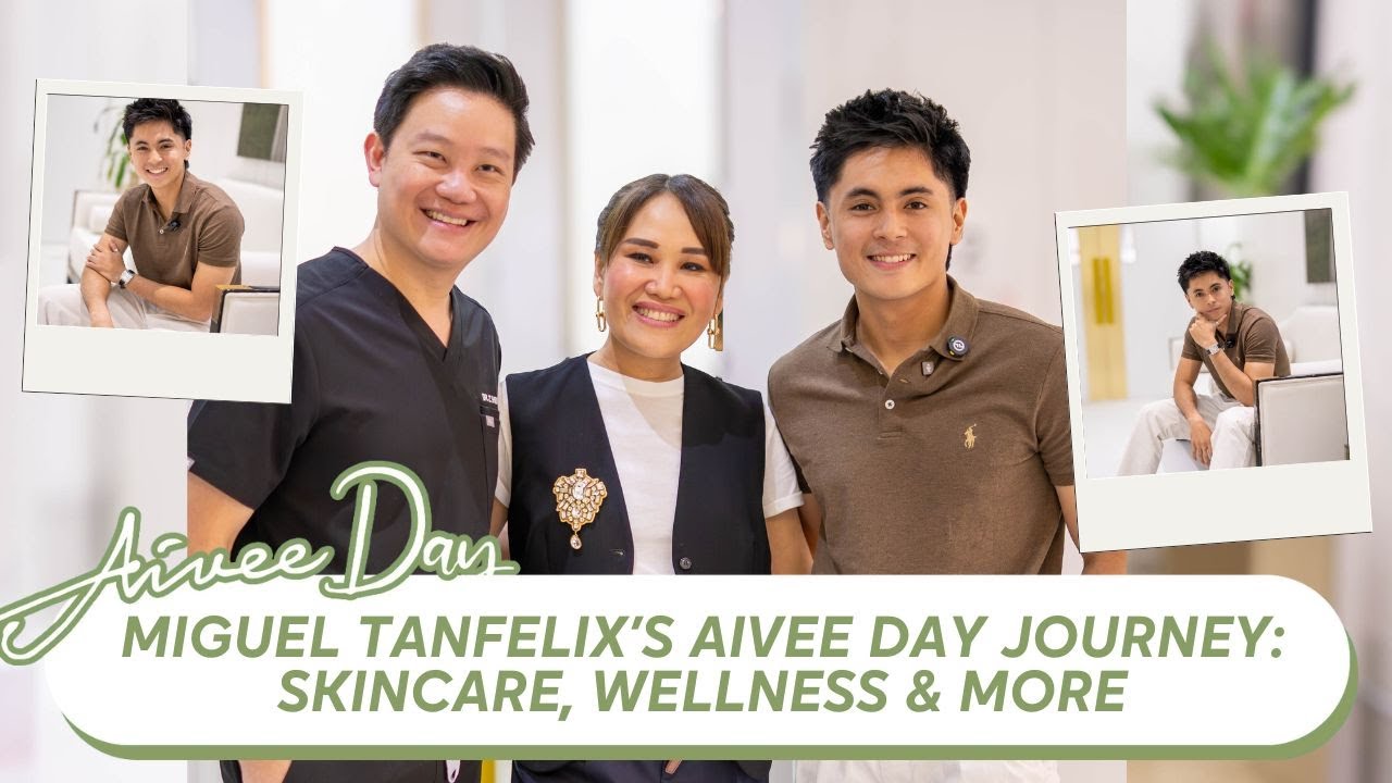 Miguel Tanfelix’s Aivee Day Journey: Skincare, Wellness & More
