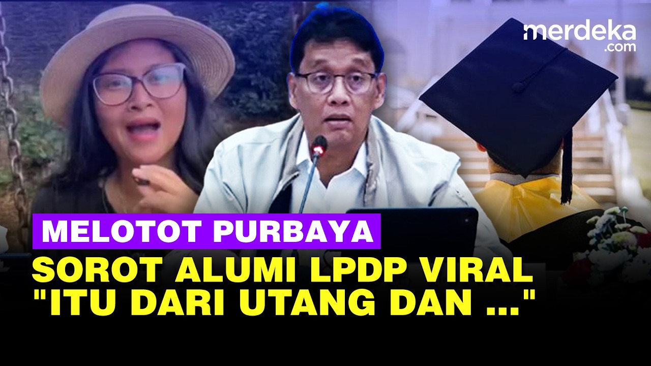 Momen Menkeu Purbaya Emosi Tinggi Sorot Alumni LPDP Viral: itu Dari Pajak dan Utang!
