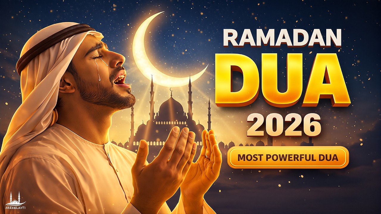 Ramadan Dua 2026 | Everyday Must Listen | By Alaa Aqel