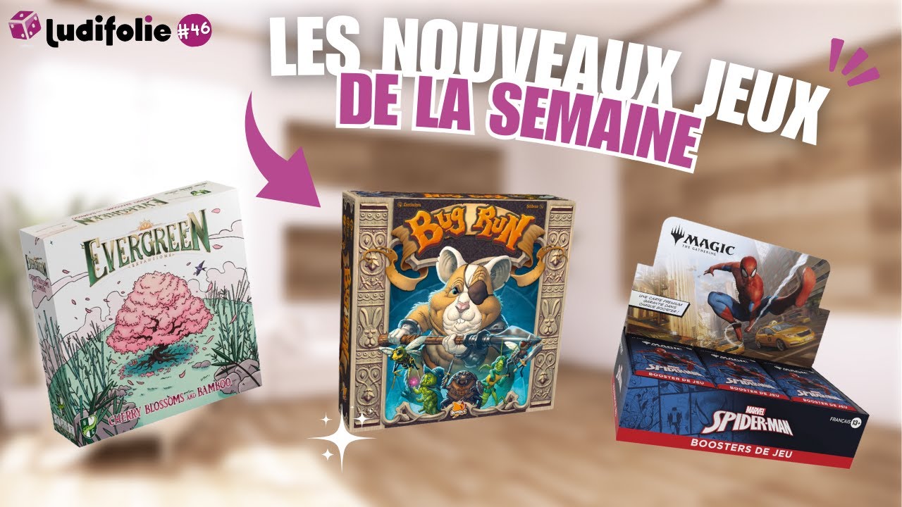 Les nouveaux jeux de la semaine (26/09/2025) - Ludifolie #46