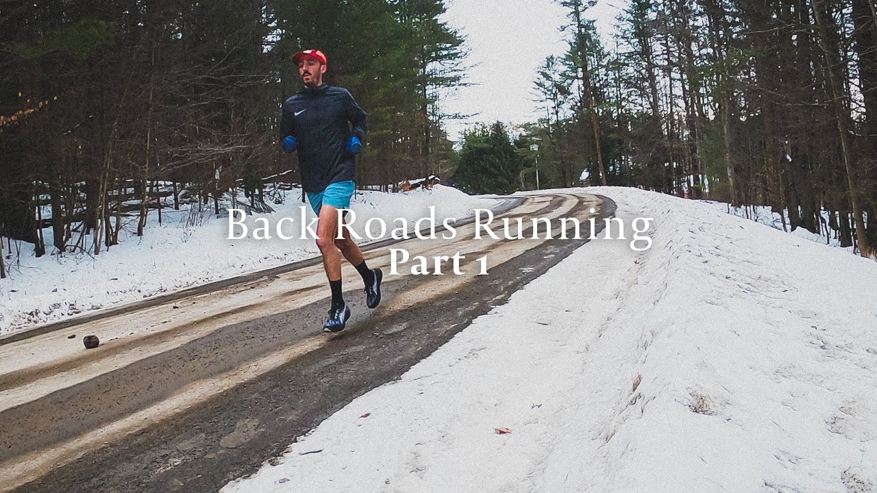 Back Roads Running Part 1 - Hills Are Good For Runners