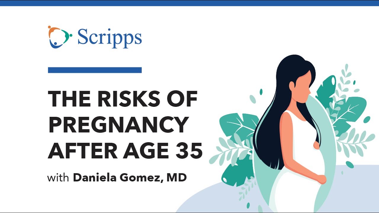 The Risks of Pregnancy After 35 with Daniela Gomez, MD and Alex Fite | San Diego Health