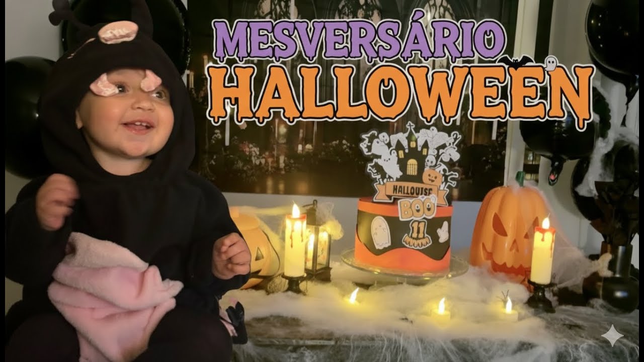 MESVERSÁRIO HALLOWEEN 👻 | 11 Meses HALLOUISE! 🧡