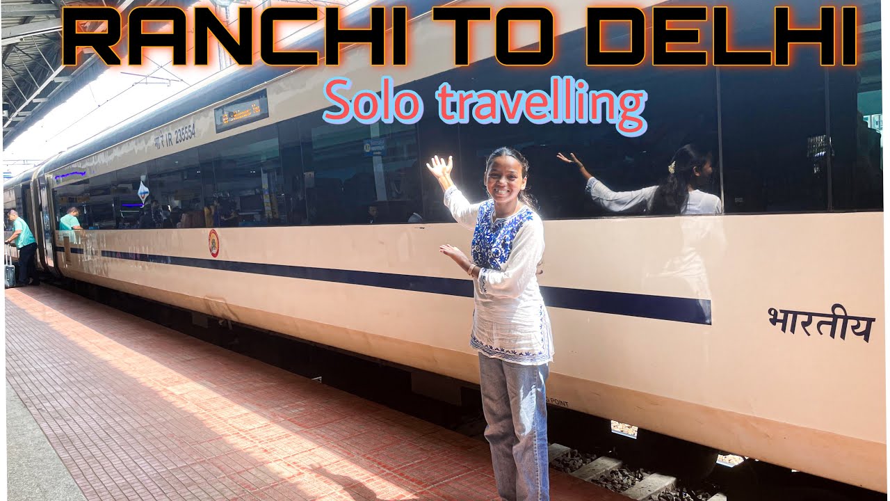 Ranchi to Delhi 🚂 from Gumla to Ranchi to Delhi 🛤️ third AC (3AC)