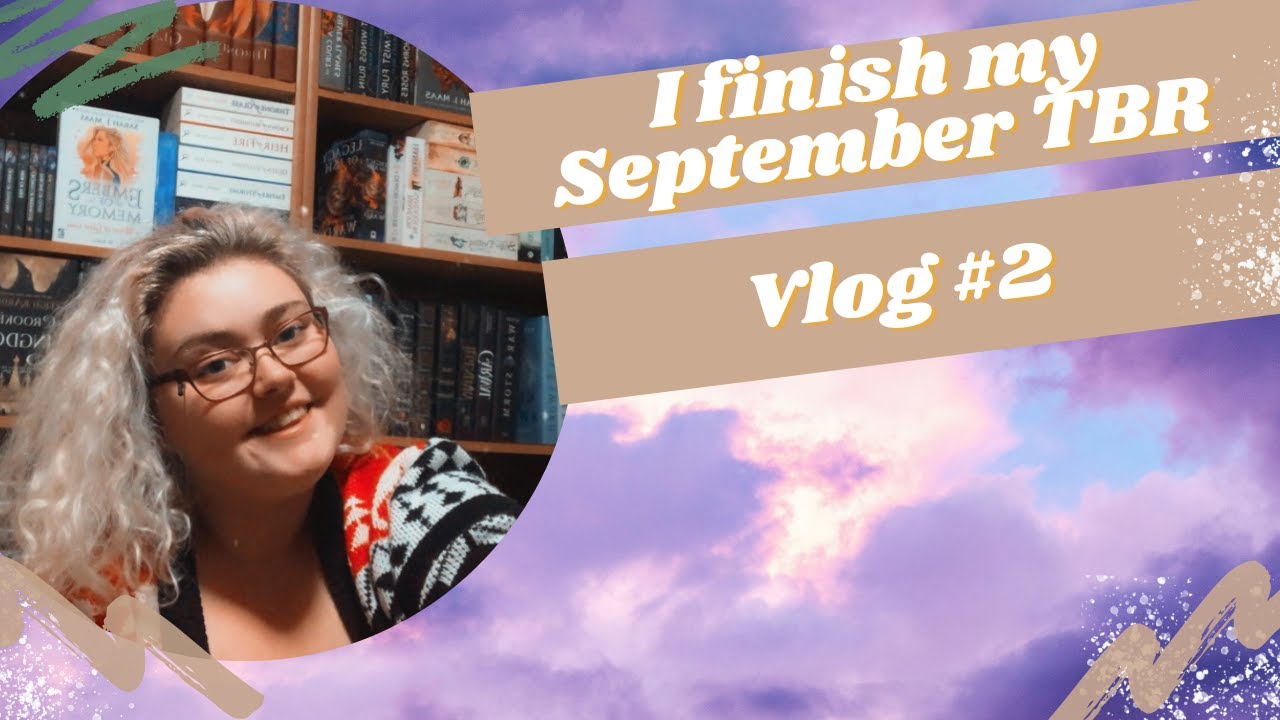 I FINISHED MY SEPTERMBER TBR!!