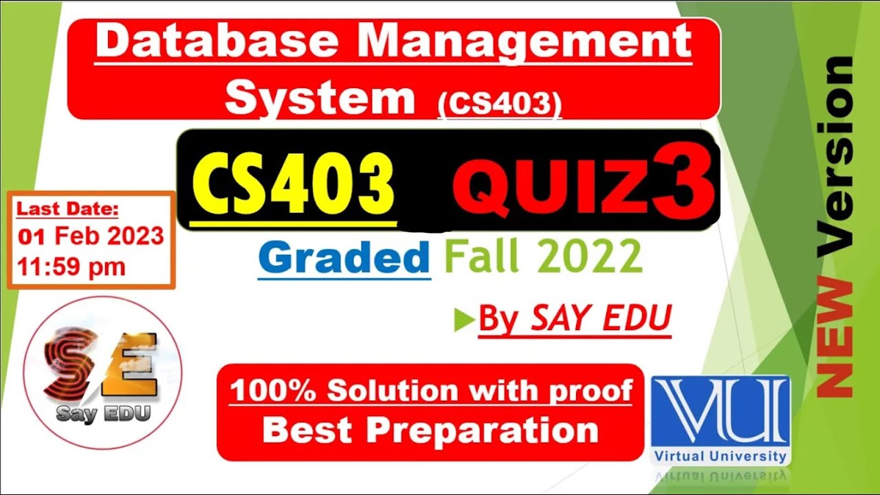 cs403 quiz 3 solution 2023 fall 2022 || database management system || @SAY EDU کہو پڑھو  ❤|| sql