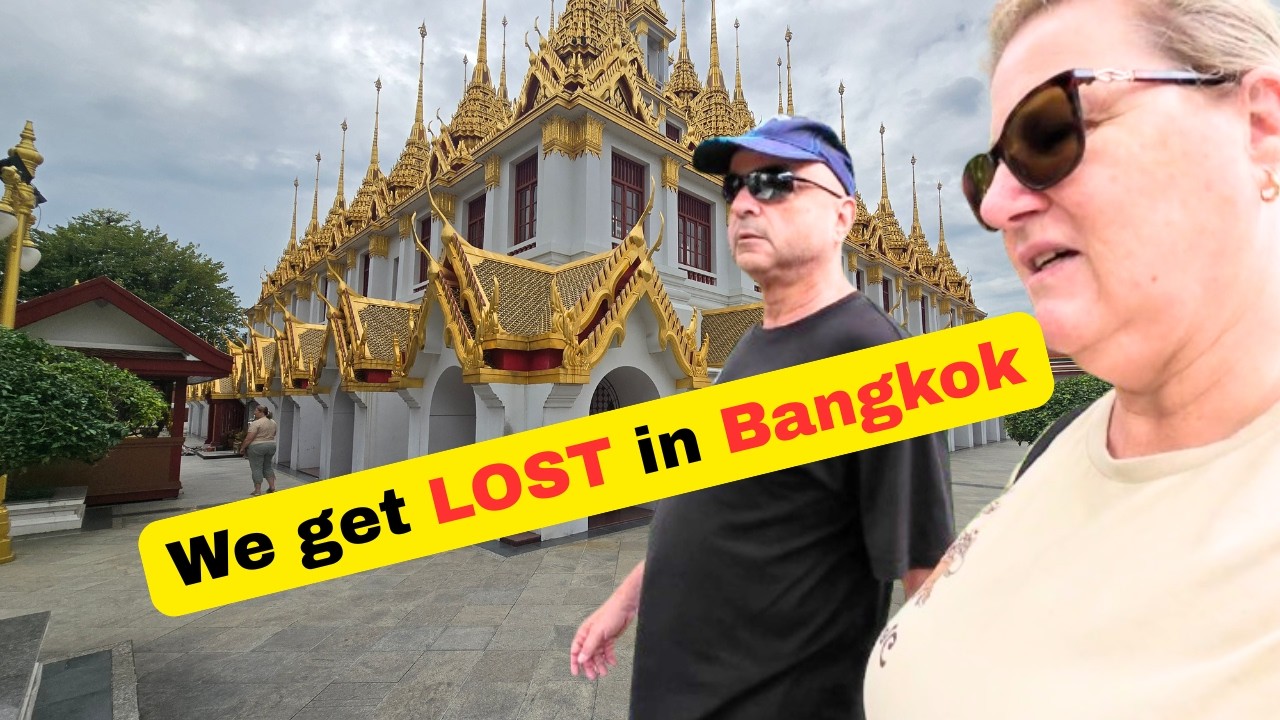 We Got Lost in Bangkok on Our Last Day…
