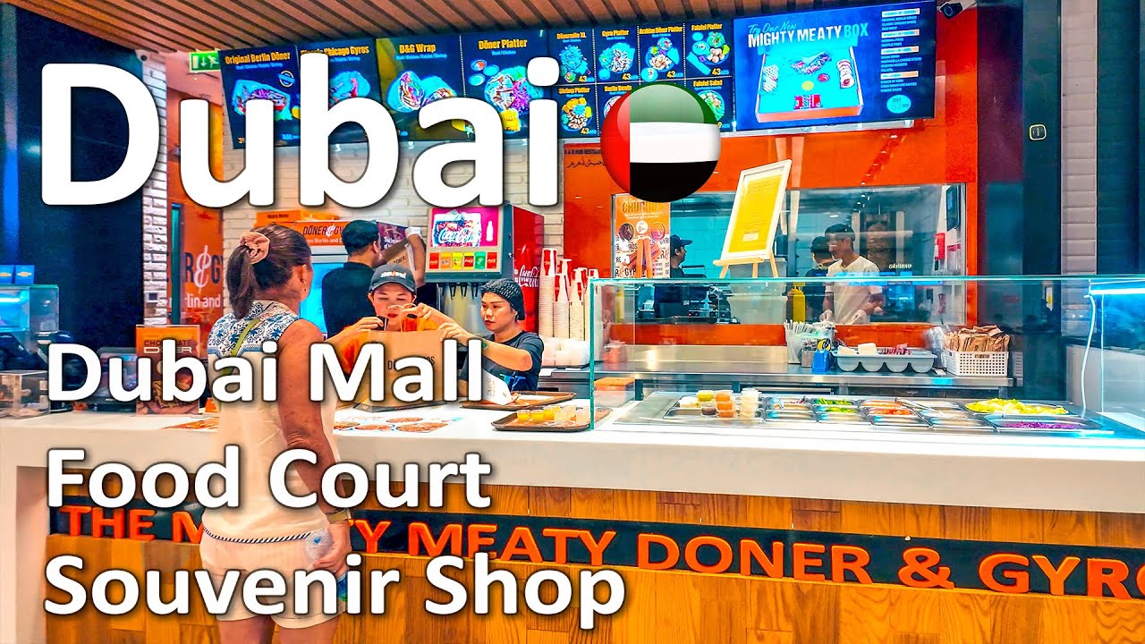 Dubai Food Court Review of Food Prices in Dubai Mall 2026 4K🇦🇪
