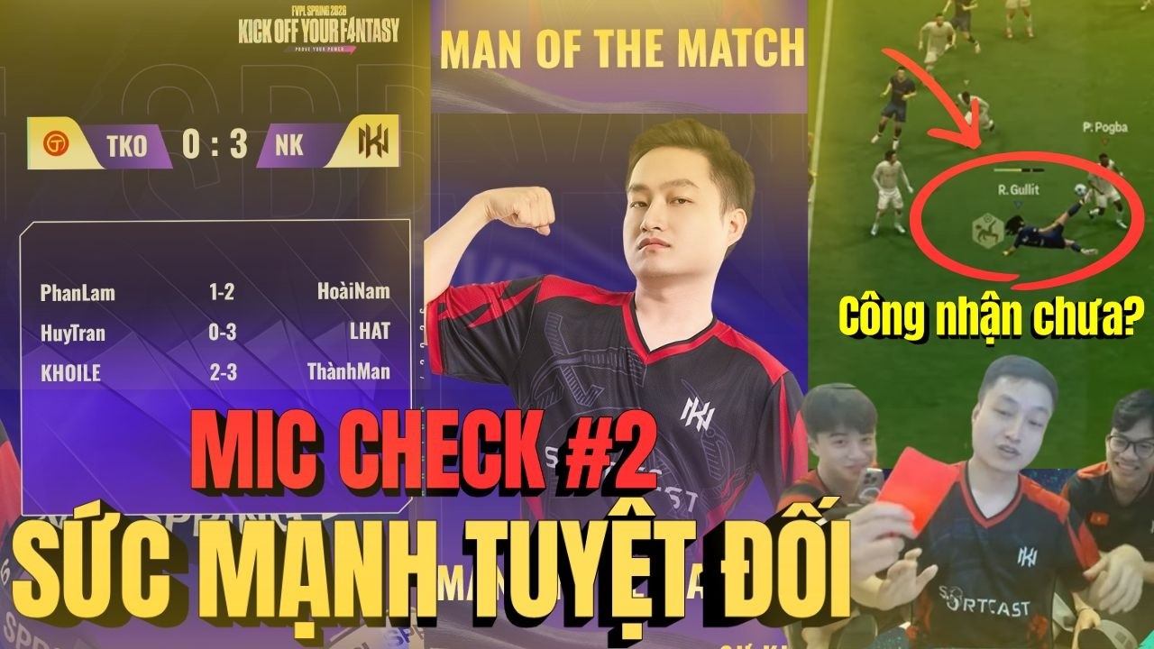 MIC CHECK #2: CHIẾN THẮNG HỦY DIỆT - KHẲNG ĐỊNH SỨC MẠNH NHÀ ĐƯƠNG KIM VÔ ĐỊCH!
