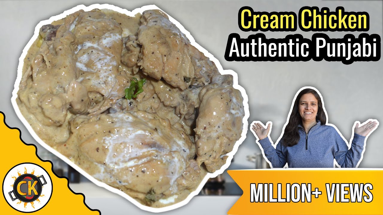 Cream Chicken secret recipe by Chawla's. Famous Authentic Chawla's Cream Chicken Punjabi Style