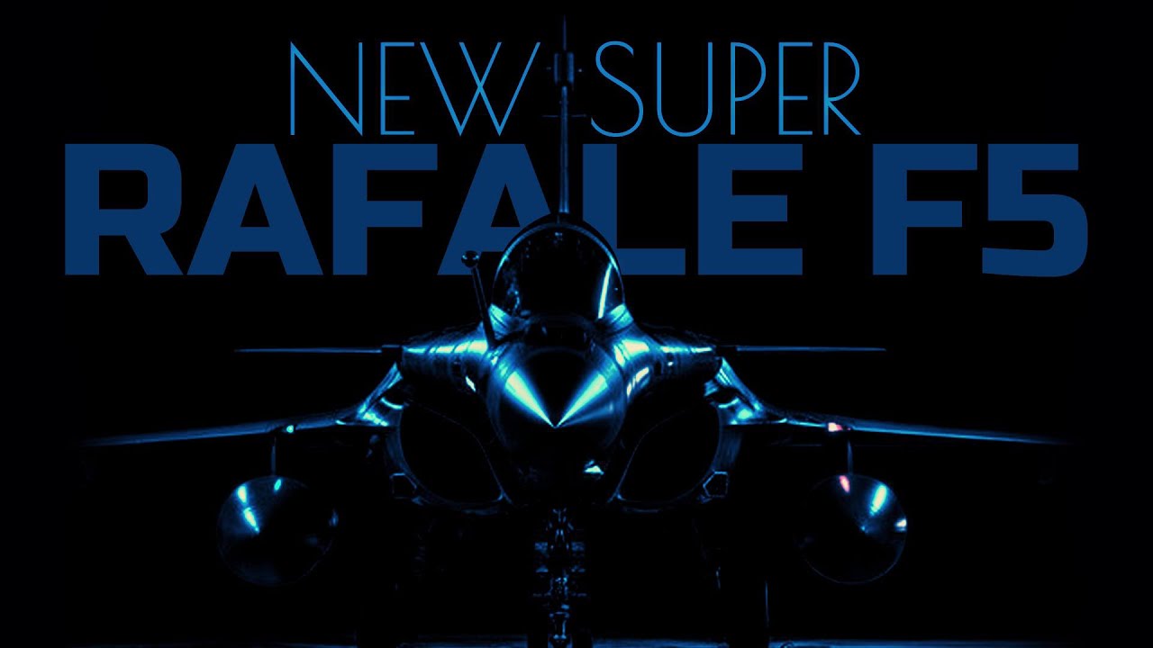 How New Super Rafale F5 Armed With New ASN4G Hypersonic-Missile Could Become Invincible