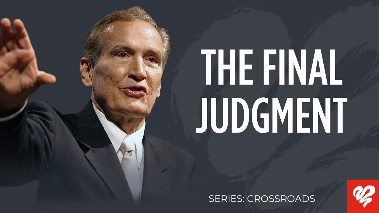 Adrian Rogers: The Final Judgment