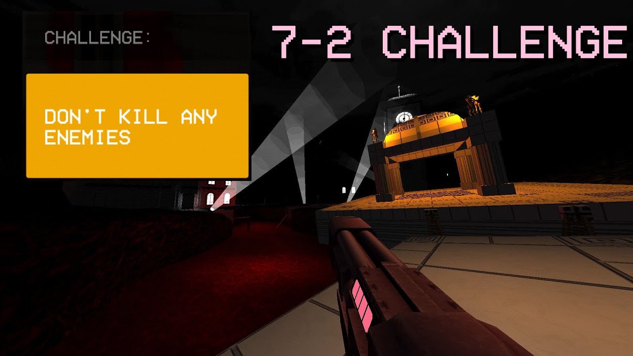 7-2 CHALLENGE | ULTRAKILL