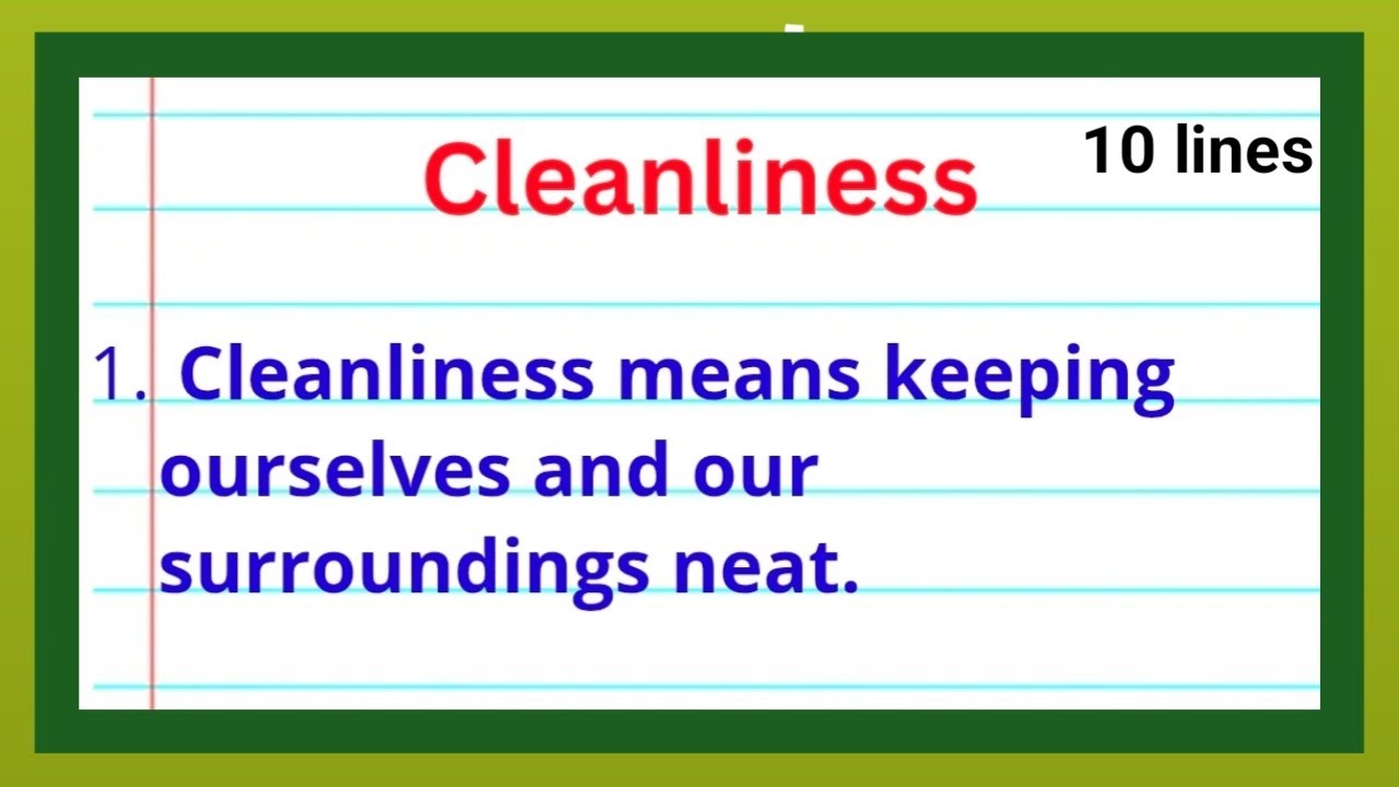 10 Lines on Cleanliness in English | Importance of Cleanliness Essay