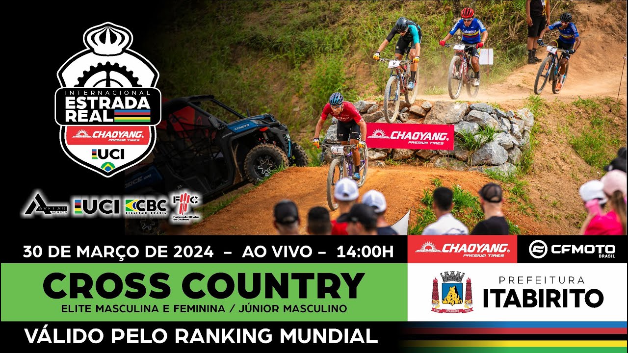 XCO OLIMPICO ELITE ETAPA ITABIRITO | 2024 INTERNACIONAL CHAOYANG ESTRADA REAL