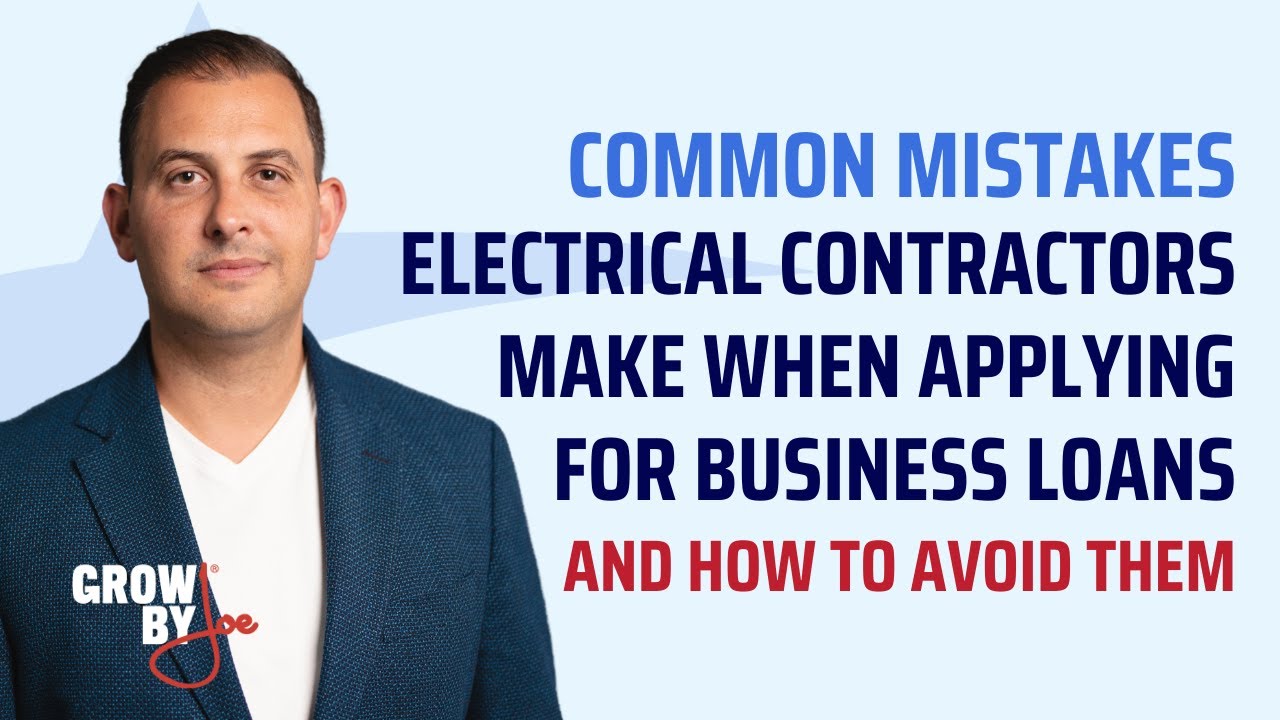 Common Mistakes Electrical Contractors Make When Applying for Business Loans – and How to Avoid Them