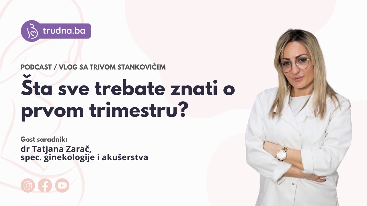 Šta sve trebate znati o prvom trimestru? l Trudna.ba