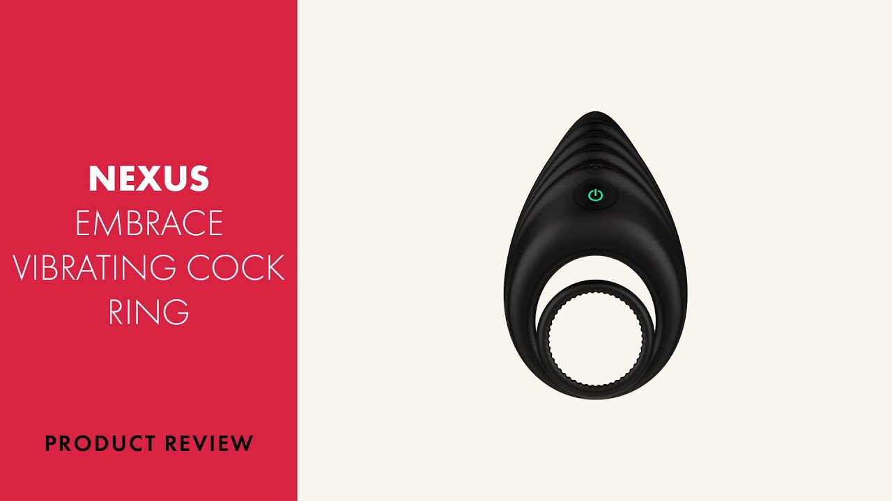 Nexus Embrace Vibrating Cock Ring Review | PABO