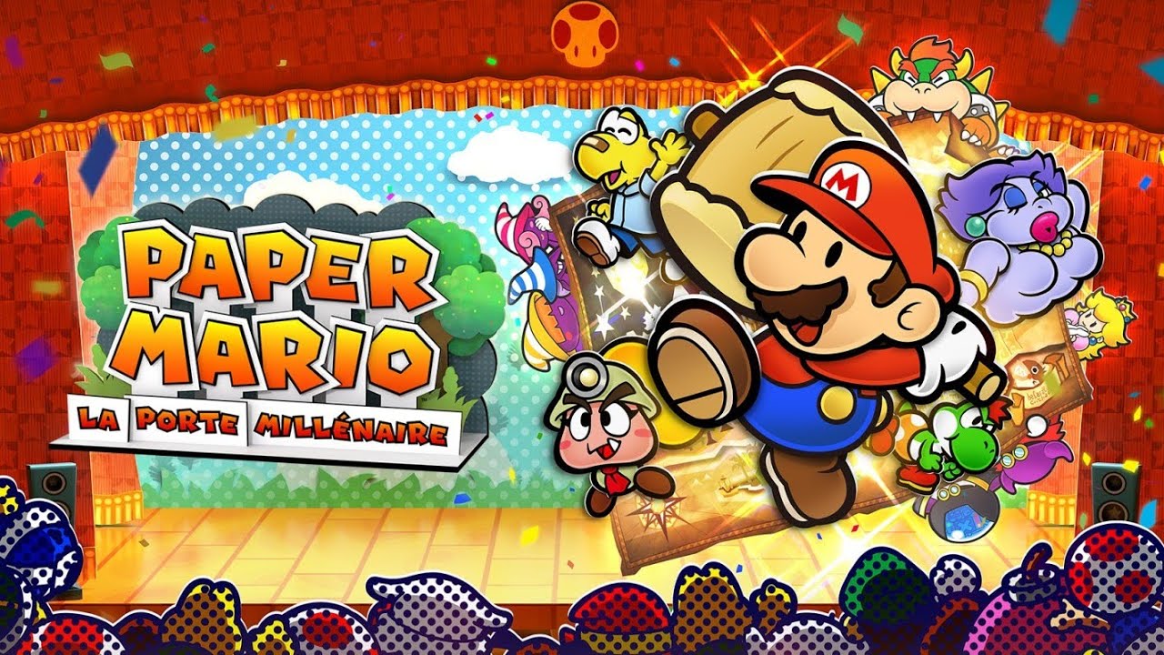 Paper Mario : La Porte Millénaire (Édition Switch) : Let's Play - Épisode 17 [FR]