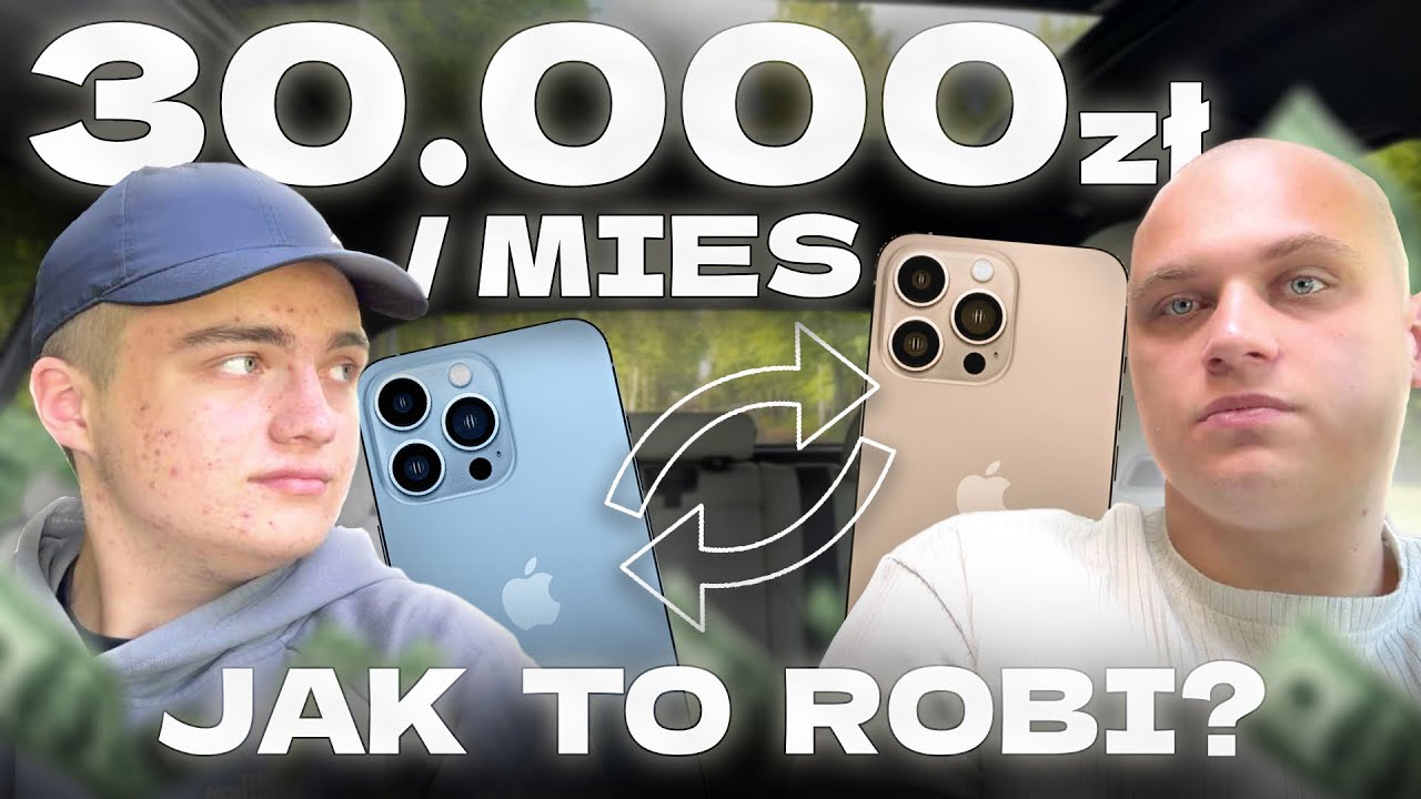JAK ZAROBIŁ 32 000 PLN W MIESIĄC NA IPHONACH?