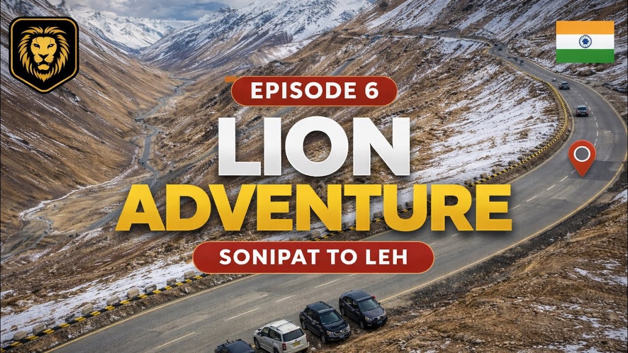 Sonipat to leh(EPISODE-6) || lion Adventure 
