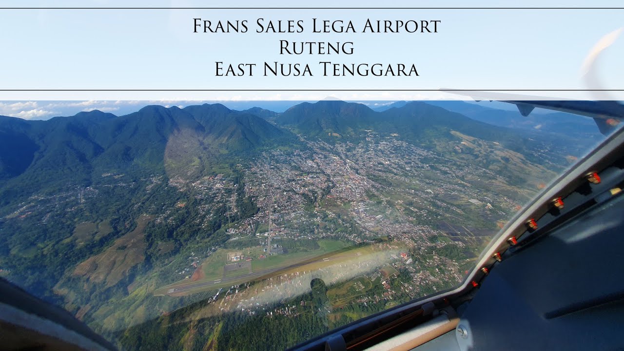 KEREENN First time Fly to Ruteng | Frans Sales Lega Airport Ruteng East Nusa Tenggara (NTT)