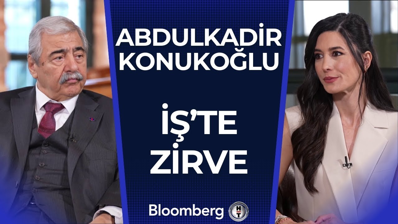 İş’te Zirve - Abdulkadir Konukoğlu | 26 Nisan 2025