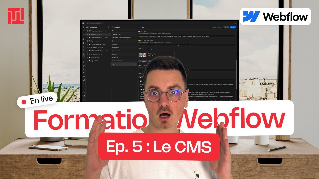 Ep 5 : Le CMS | Formation Webflow Gratuite
