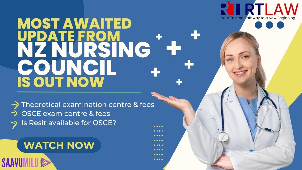 MOST AWAITED UPDATES FROM NEW ZEALAND NURSING COUNCIL |OSCE EXAM CENTRE & FEES|SAAVUMILU|RT LAW
