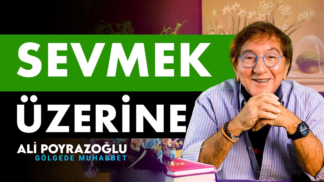 Beni Ne Kadar Seviyorsun ? | Ali Poyrazoğlu Gölgede Muhabbet #kisiselgelisim
