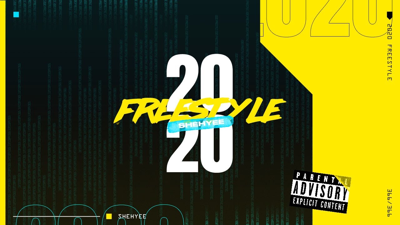 Shehyee - 2020 Freestyle ( Official Video )