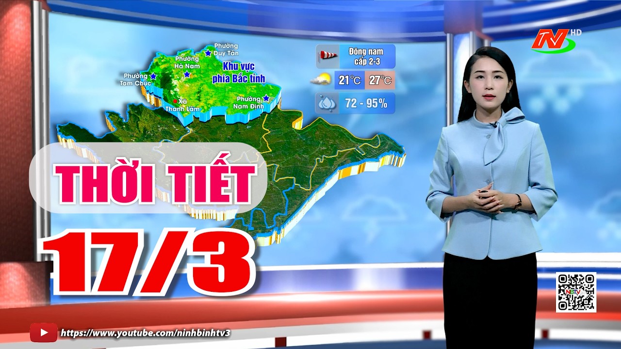 Dự báo thời tiết đêm 16, ngày 17/3/2026 | NinhBìnhTV