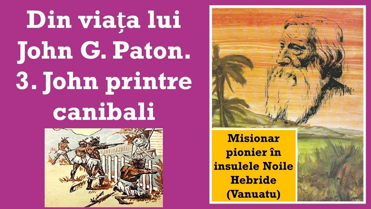 JOHN PATON 3 (Printre canibali)