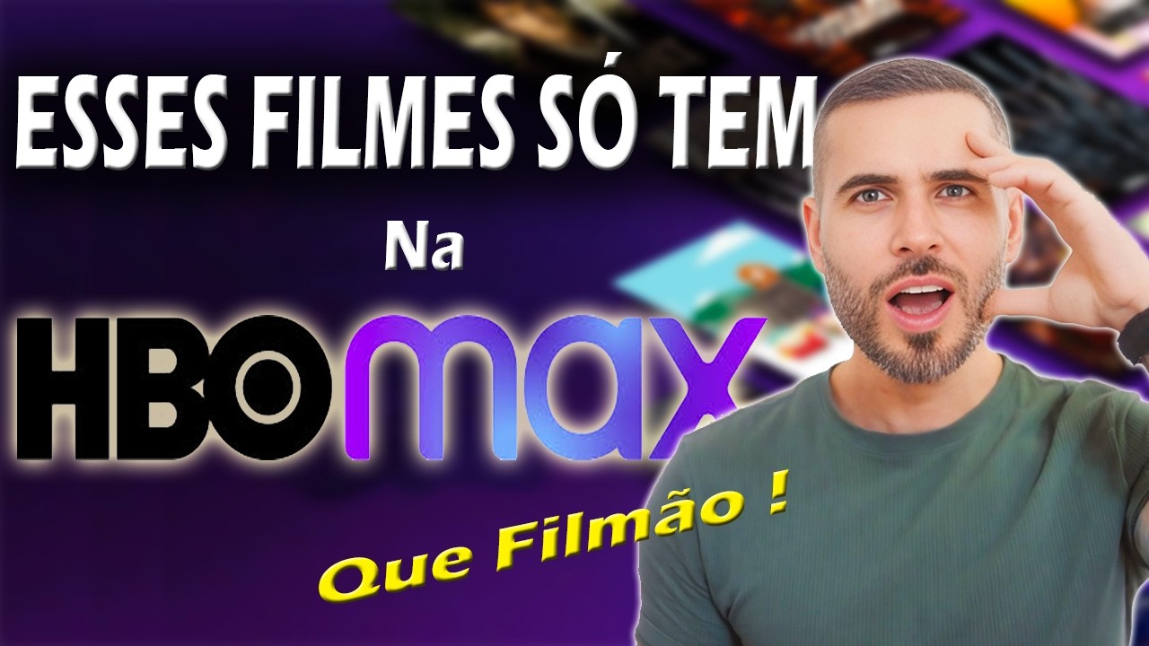 6 FILMES QUE S&Oacute; TEM Na HBOMAX - S&oacute; Film&atilde;o !