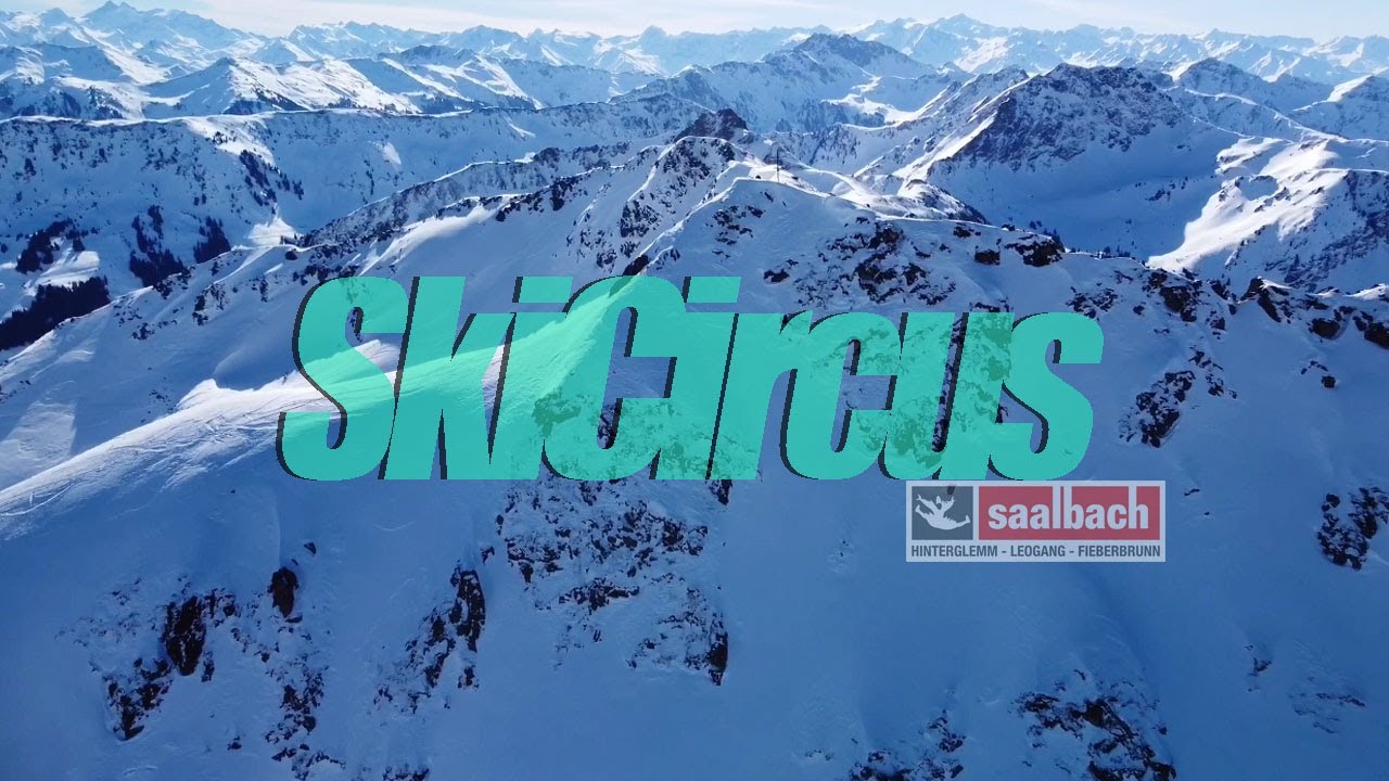 Skicircus Saalbach Hinterglemm Leogang Fieberbrunn