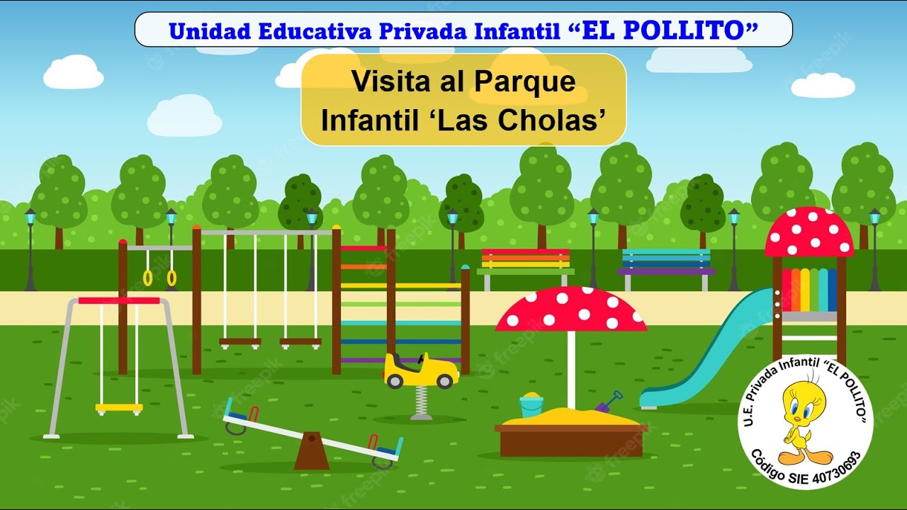 VISITA AL PARQUE LAS CHOLAS