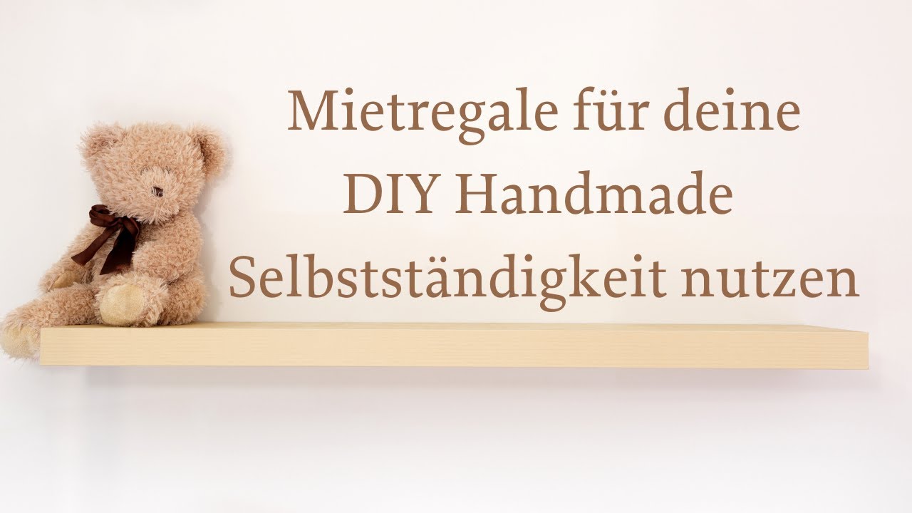 Mietregale - ohne eigenes Ladengeschäft stationär DIY Unikate verkaufen