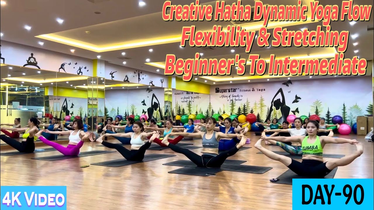 DAY-90 Creative Hatha Dynamic Yoga Flow Flexibility & Stretching | Master Ranjeet Singh Bhatia | 
