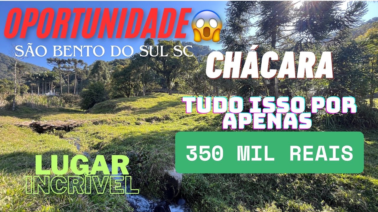 Chácara 19 Mil Metros Escriturada - São Bento do Sul SC