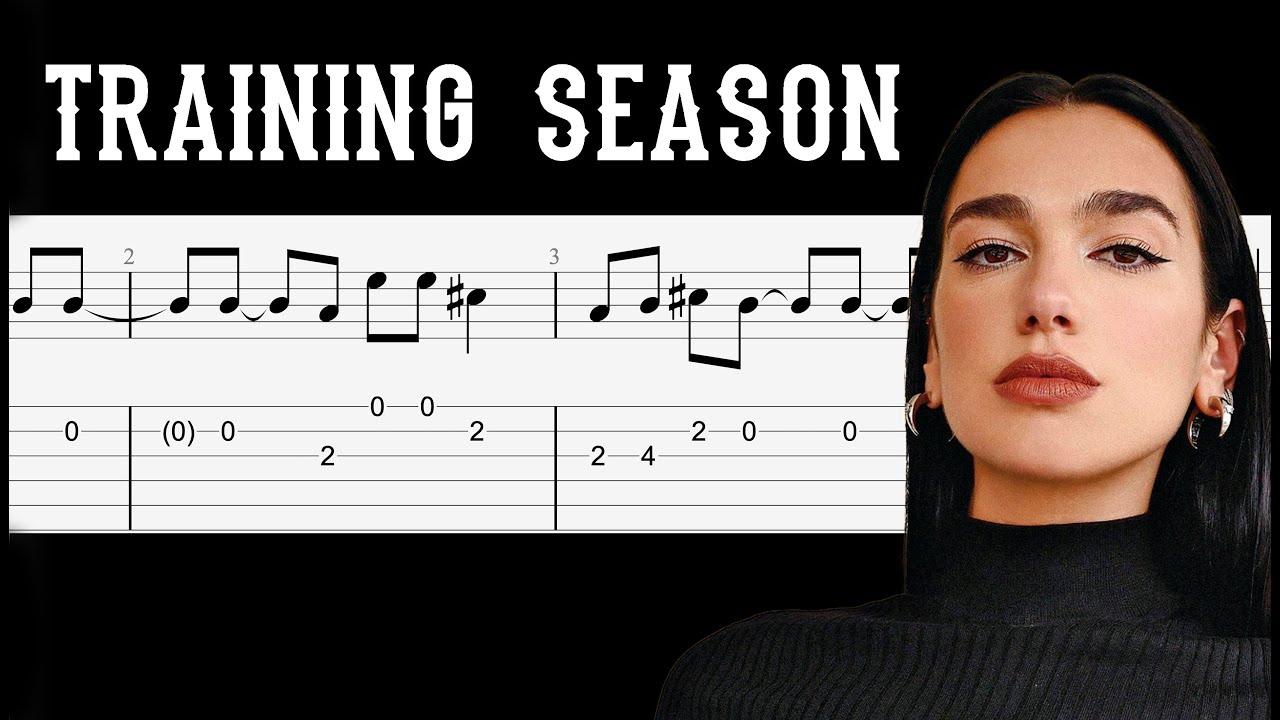 Dua Lipa - Training Season - Guitar Tabs Tutorial With Sheets