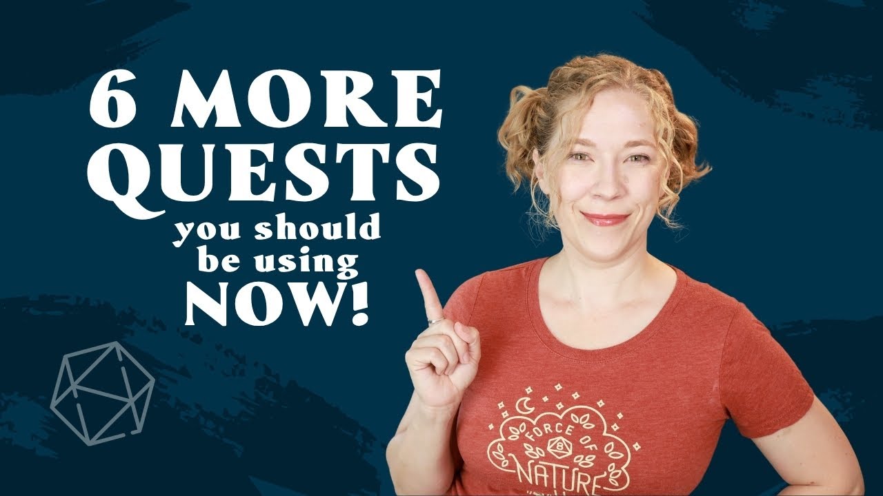6 MORE Quest Types Every GM Should Master