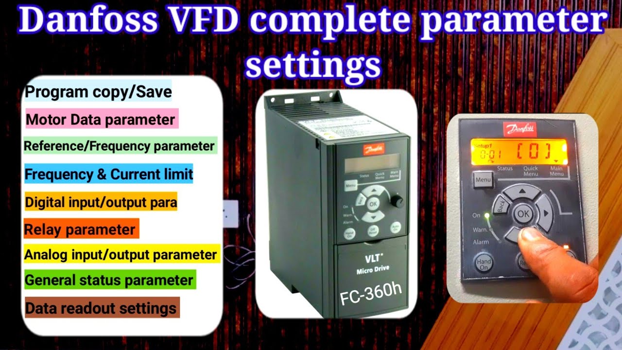 Danfoss VFD complete parameter settings | Copy,Motor details,DI,DO,AI,AO,Relay,Frequency |