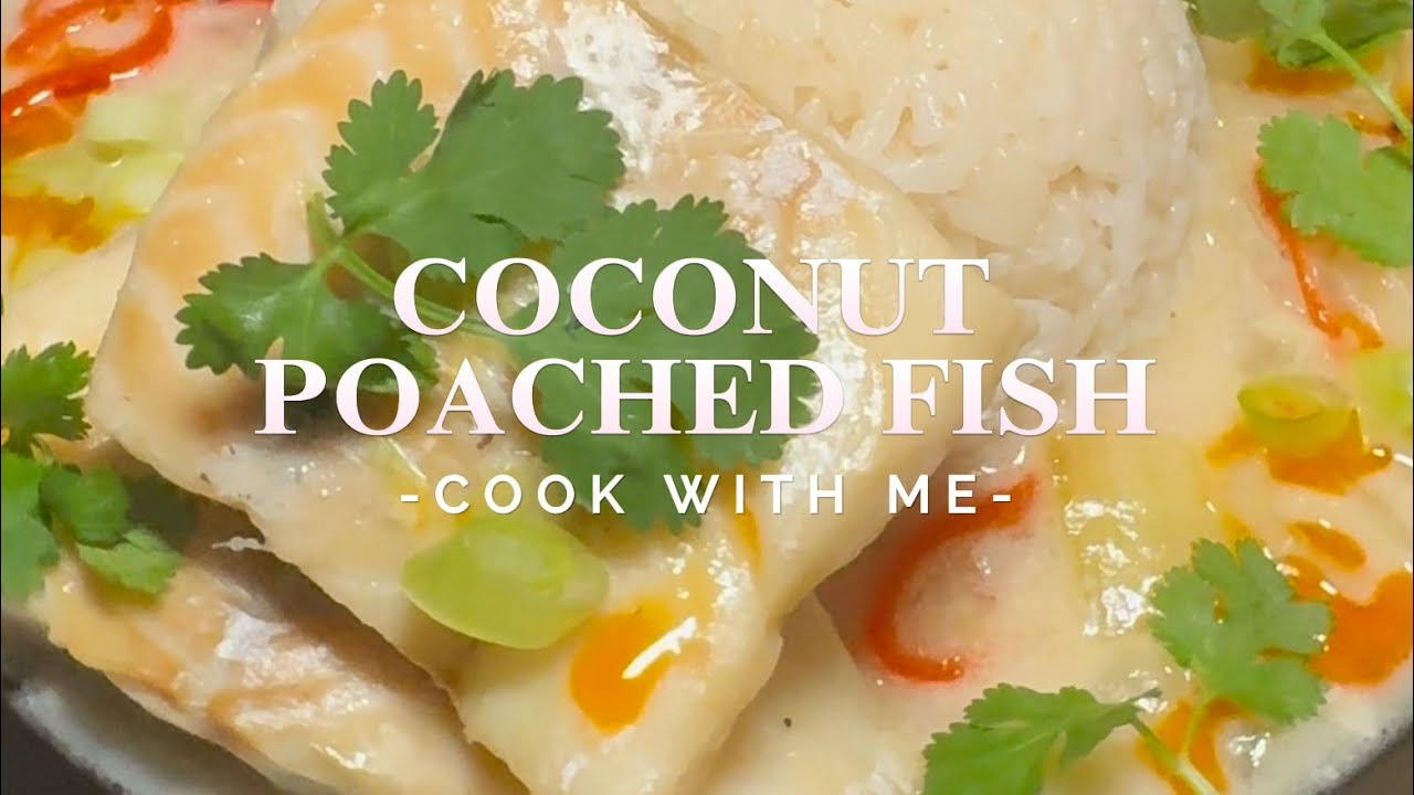 Coconut poached fish