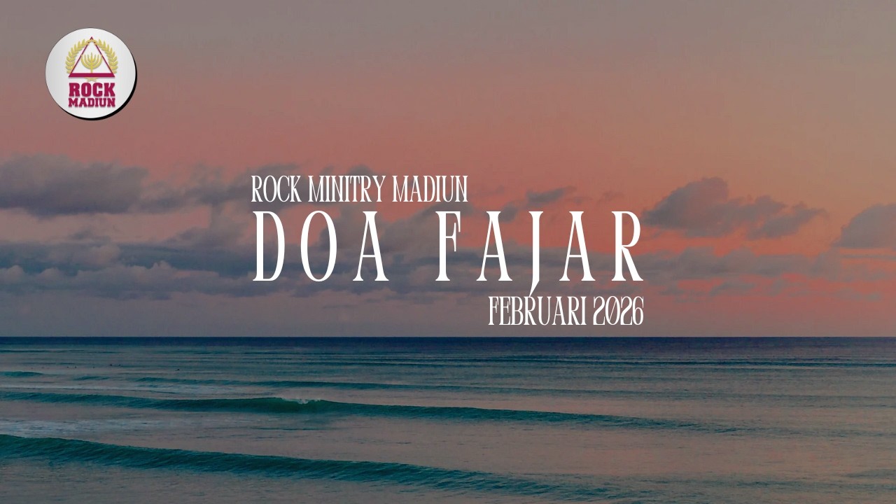 Doa Fajar 13 Februari 2026 | GBI Rock Madiun