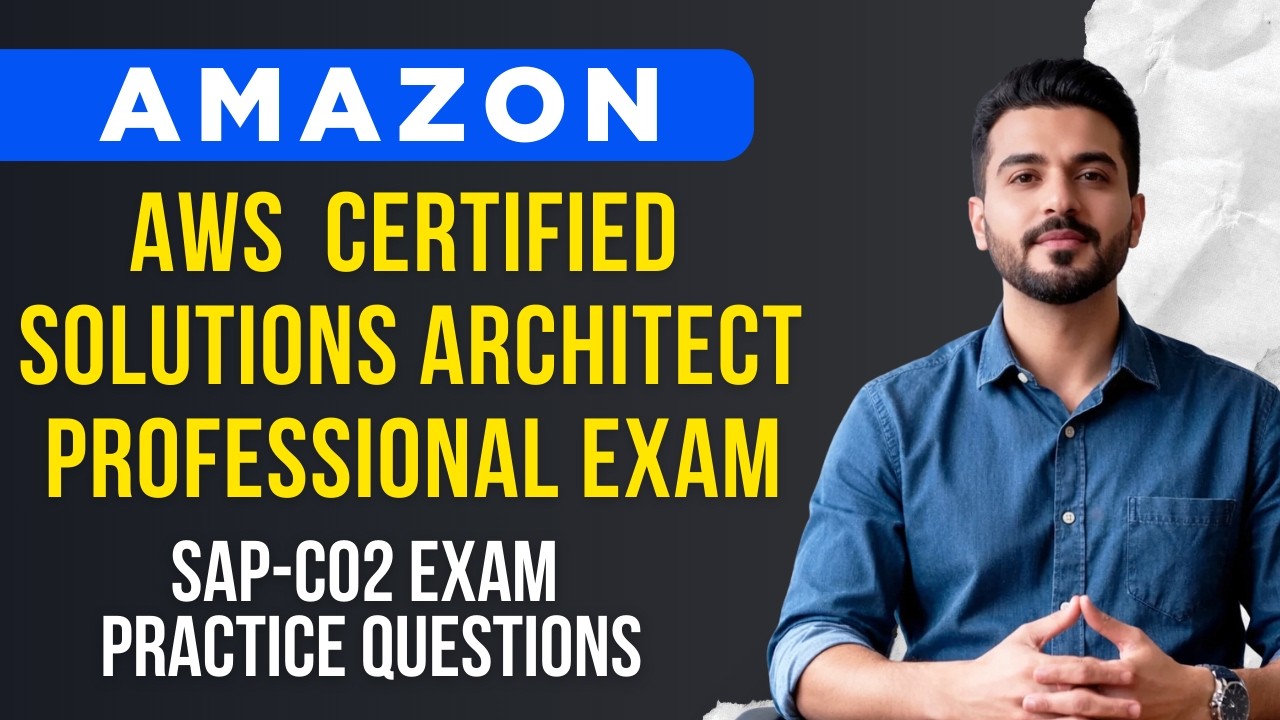 Real AWS Solutions Architect Professional Exam Questions – You Must Know It